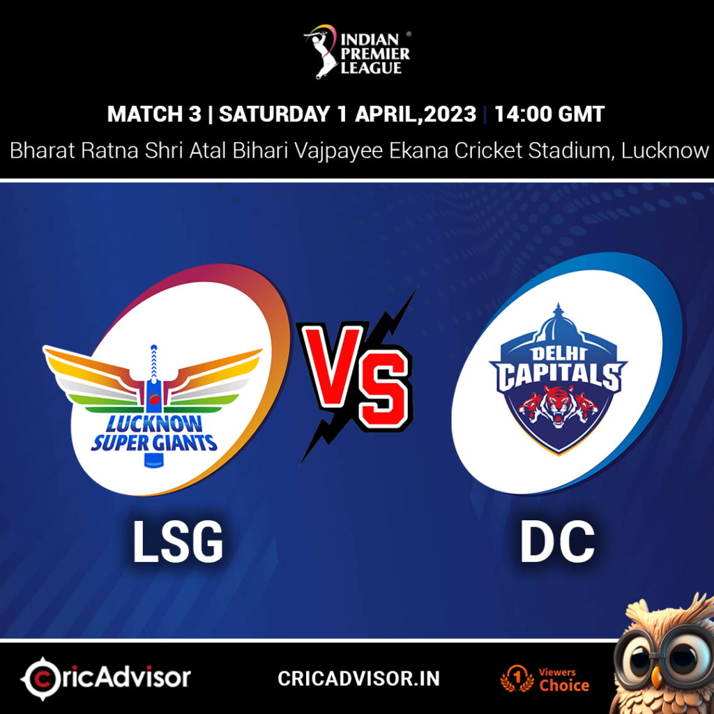 LSG vs DC Match prediction